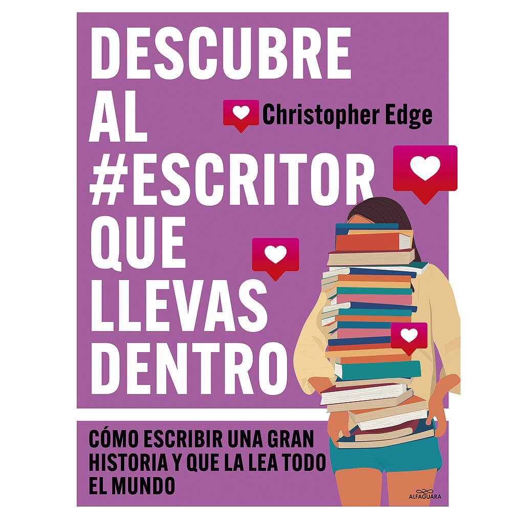 Descubre al #escritor que llevas dentro