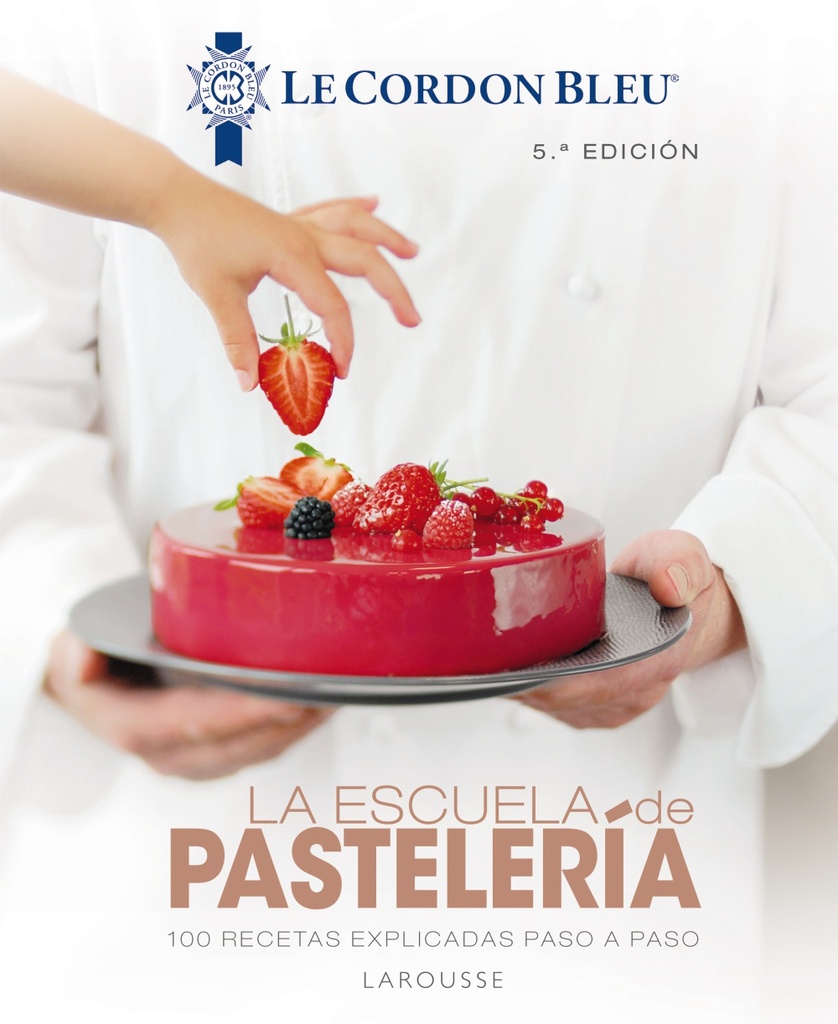 La escuela de pastelería. Le Cordon Bleu®