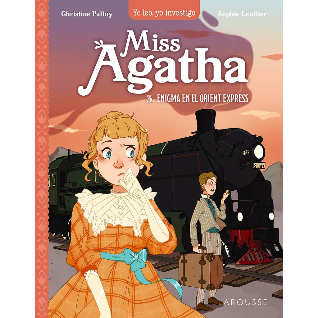 Miss Agatha. Enigma en el Orient Express