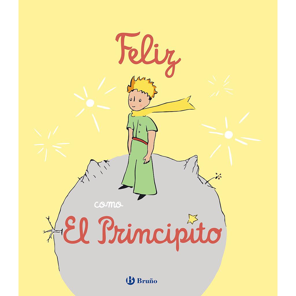 Feliz como El Principito