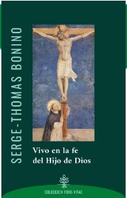 Vivo en la fe del Hijo de Dios