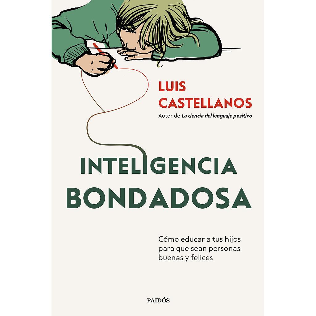 Inteligencia bondadosa