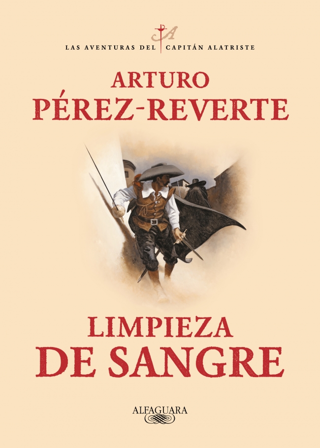 Limpieza de sangre (Las aventuras del capitán Alatriste 2)