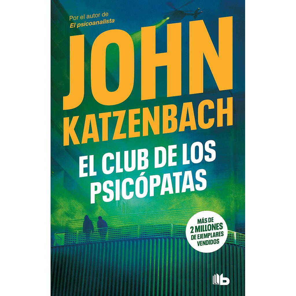 El club de los psicópatas