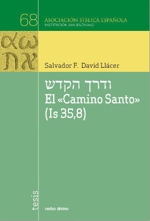 El “Camino Santo” (Is 35,8)