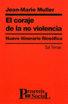 Coraje de la no violencia, El