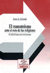 El monoteísmo ante el reto de las religiones