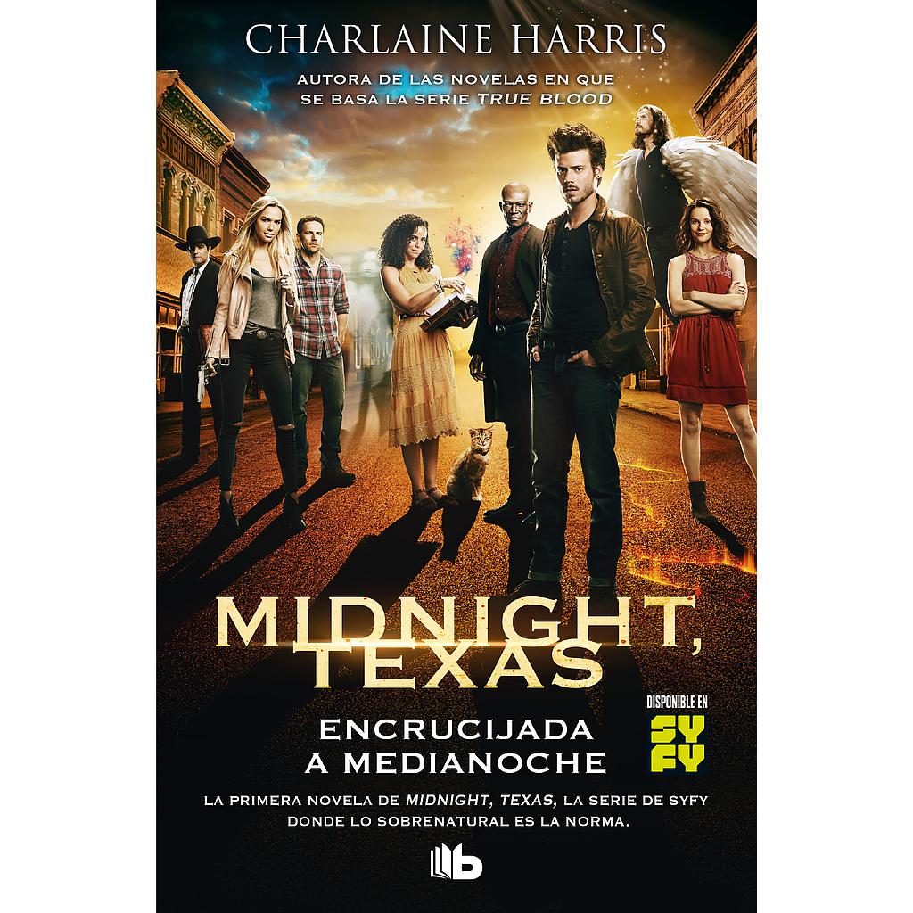 Encrucijada a medianoche (Midnight, Texas 1)