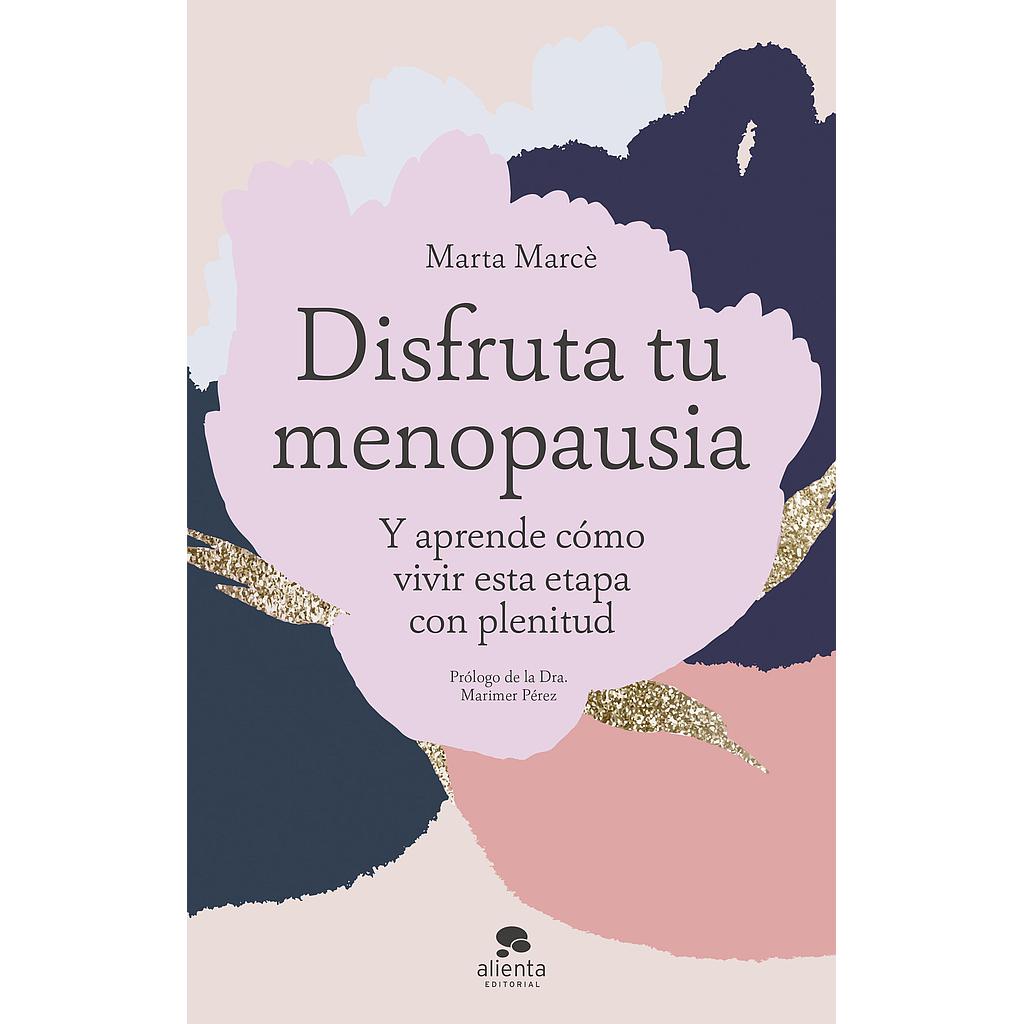 Disfruta tu menopausia