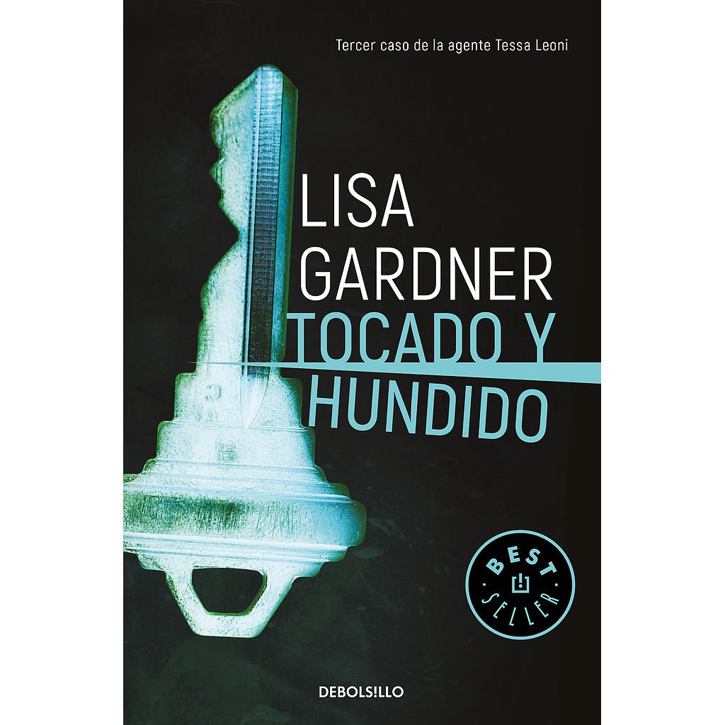 Tocado y hundido (Tessa Leoni 3)