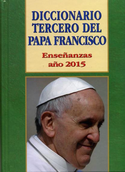 Diccionario tercero del Papa Francisco