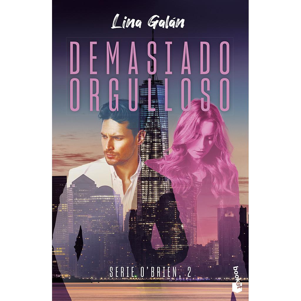 Demasiado orgulloso (Serie O'Brien, 2)