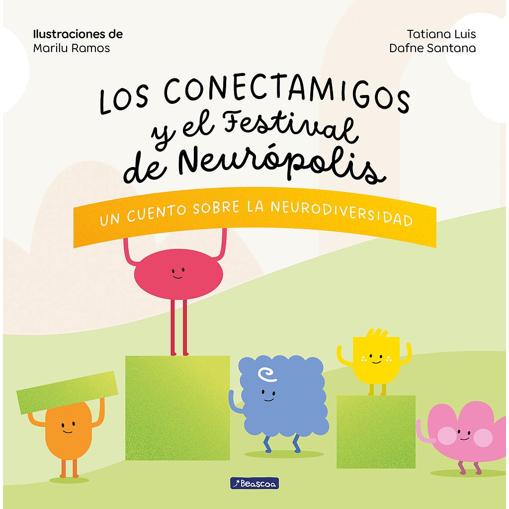 Los Conectamigos y el Festival de Neurópolis