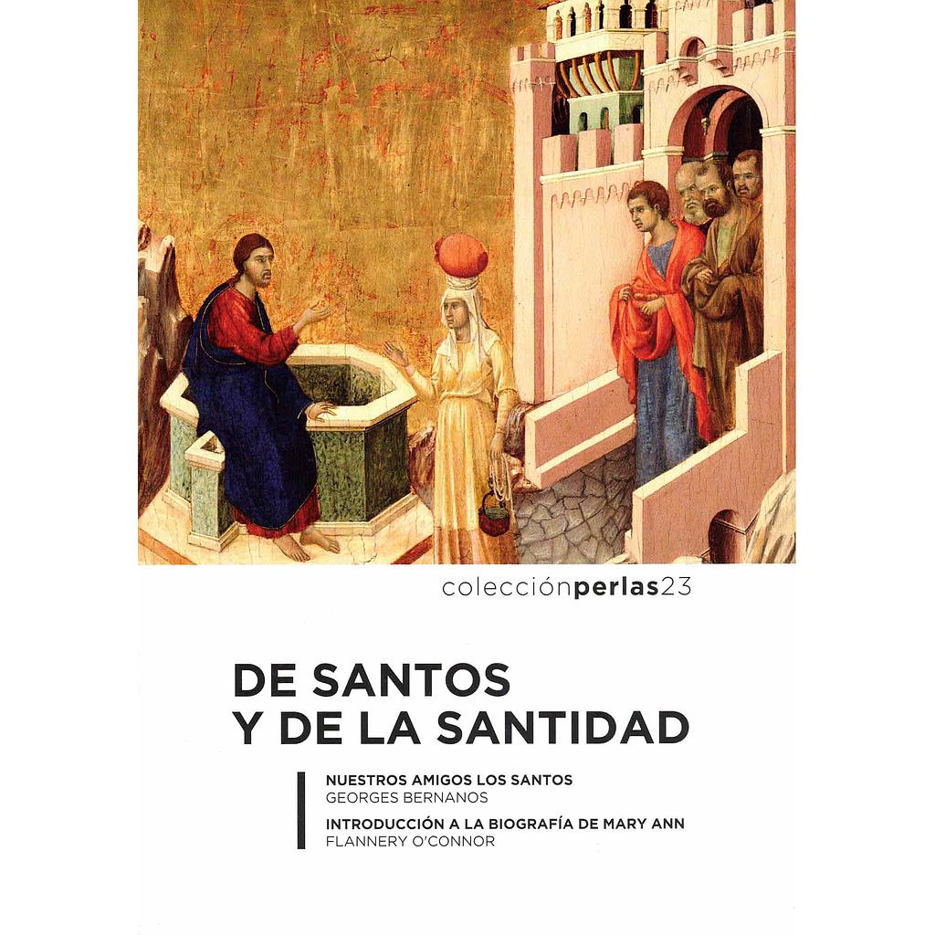 De santos y de la santidad