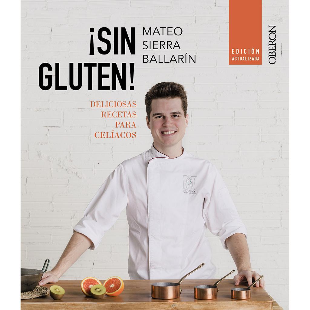 ¡Sin gluten! Edición actualizada