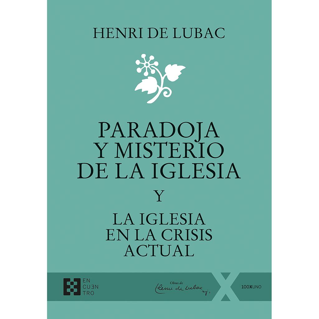 Paradoja y misterio de la Iglesia