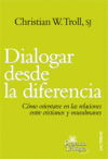 Dialogar desde la diferencia