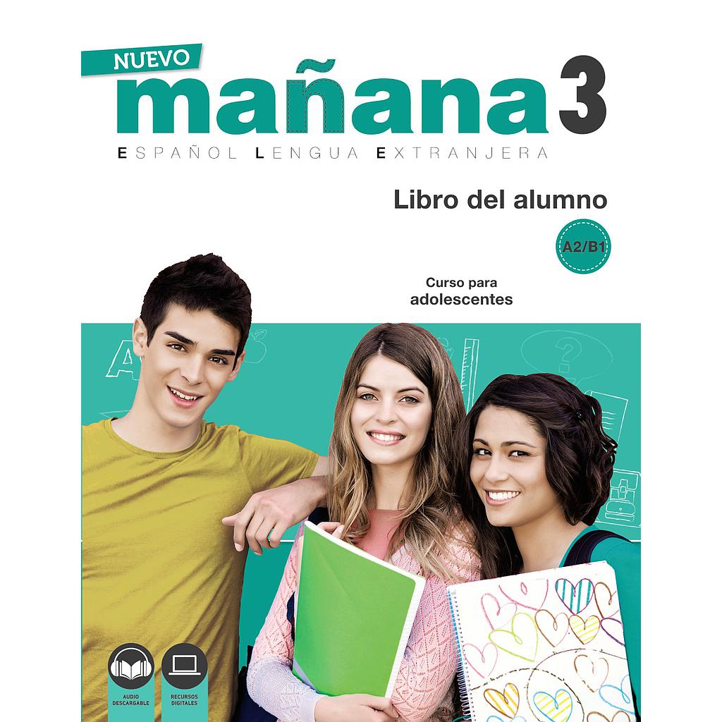 Nuevo MAÑANA 3 (A2-B1). Libro del alumno