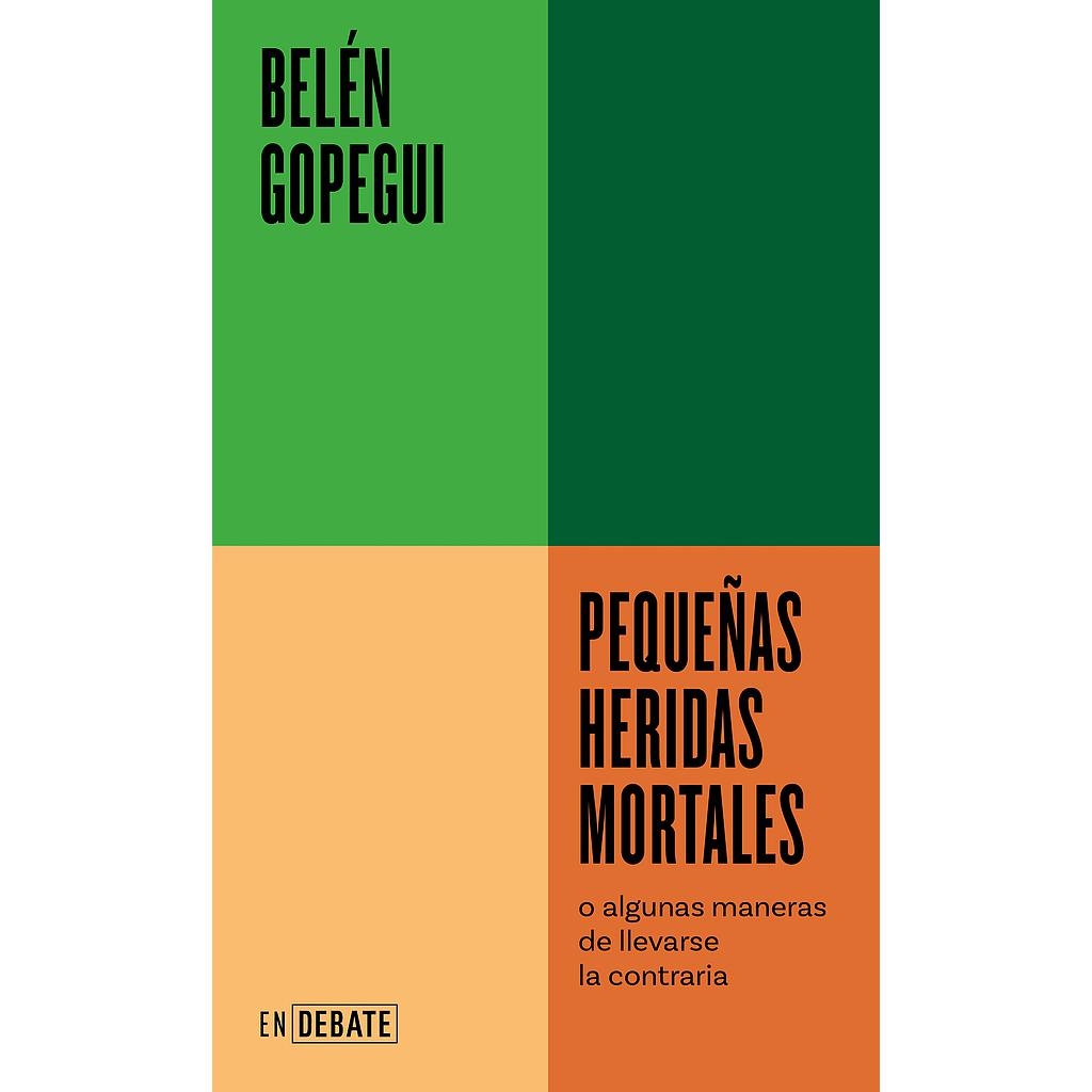 Pequeñas heridas mortales