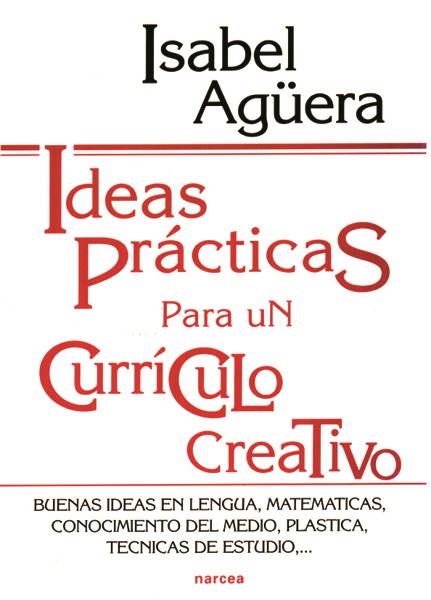 Ideas prácticas para un currículo creativo