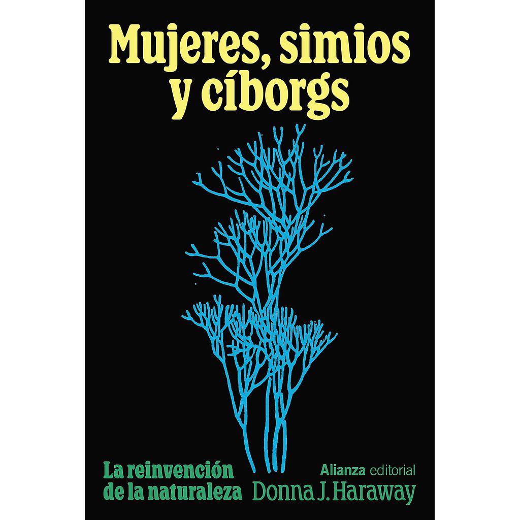 Mujeres, simios y cíborgs