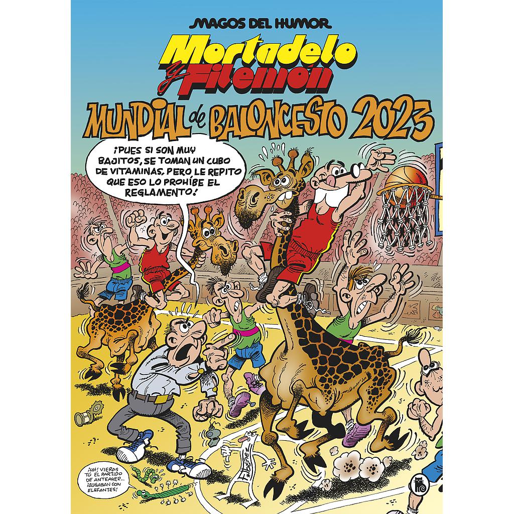 Mortadelo y Filemón. Mundial de baloncesto 2023 (Magos del Humor 220)