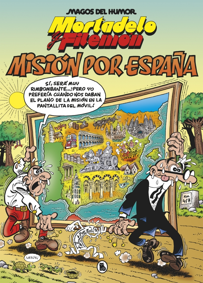 Mortadelo y Filemón. Misión por España (Magos del Humor 208)