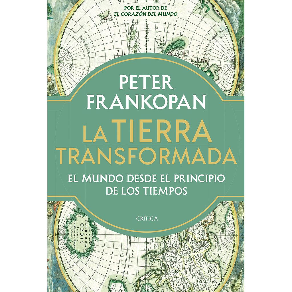 La Tierra transformada