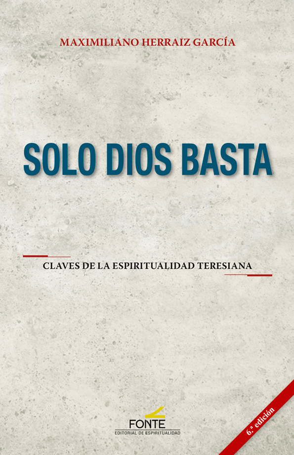 Solo Dios basta