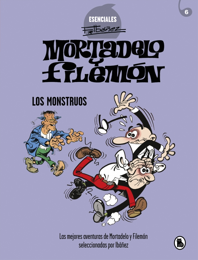 Mortadelo y Filemón. Los monstruos (Esenciales Ibáñez 6)