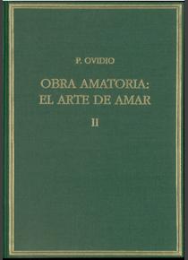 OVIDIO.OBRA AMATORIA II. EL ARTE DE AMAR - 4102