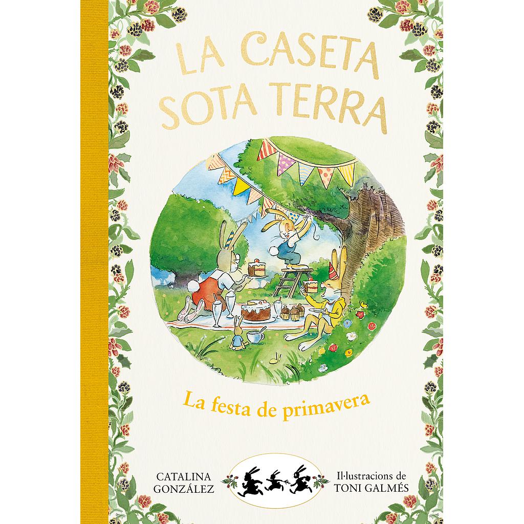 La caseta sota terra 2 - La festa de primavera