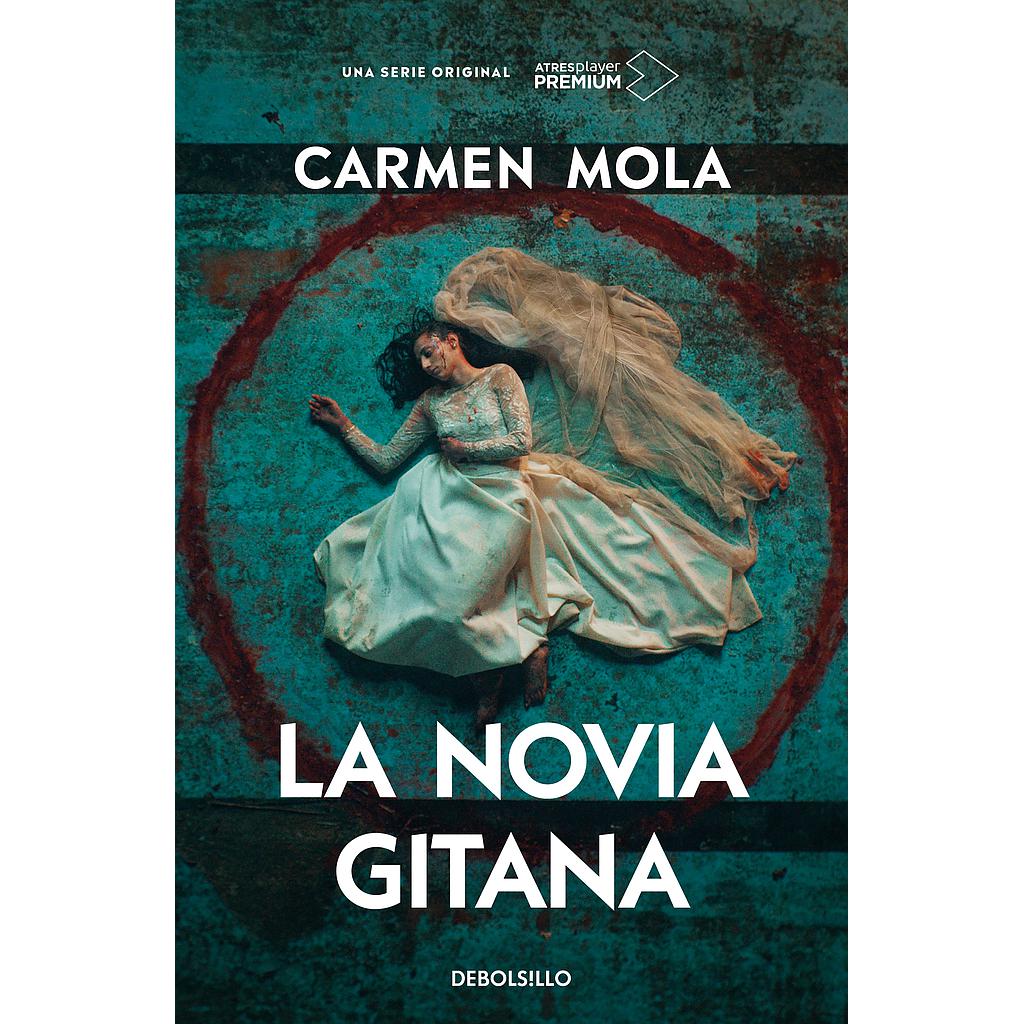 La novia gitana (edición serie tv) (La novia gitana 1)