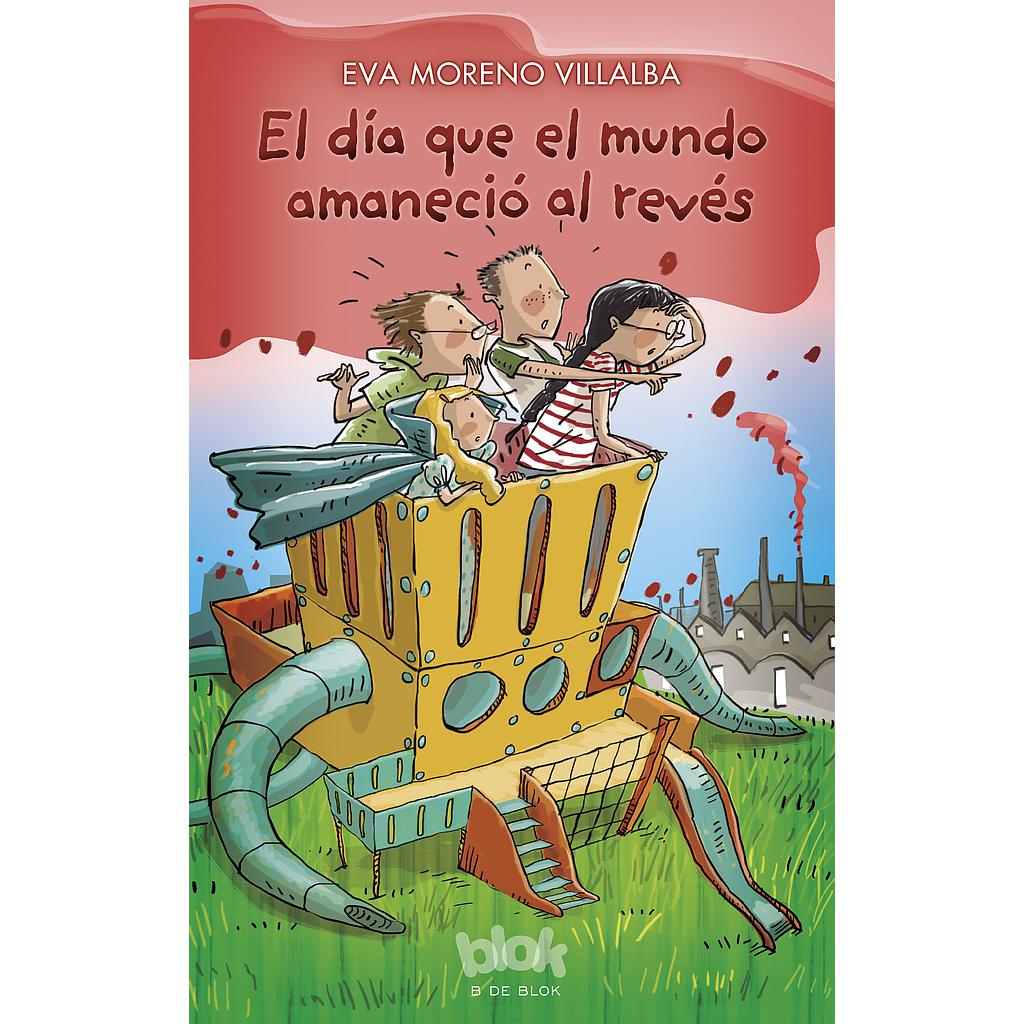 El día que el mundo amaneció al revés