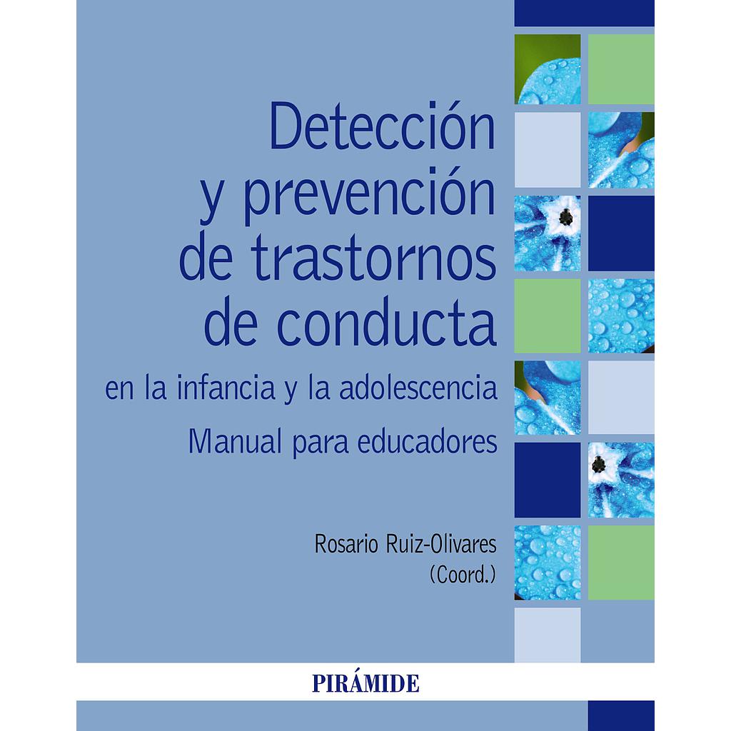 Detección y prevención de trastornos de conducta en la infancia y la adolescencia