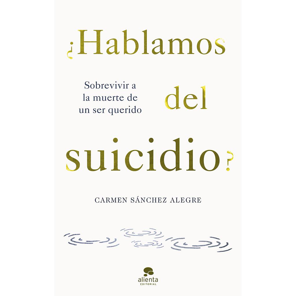 ¿Hablamos del suicidio?