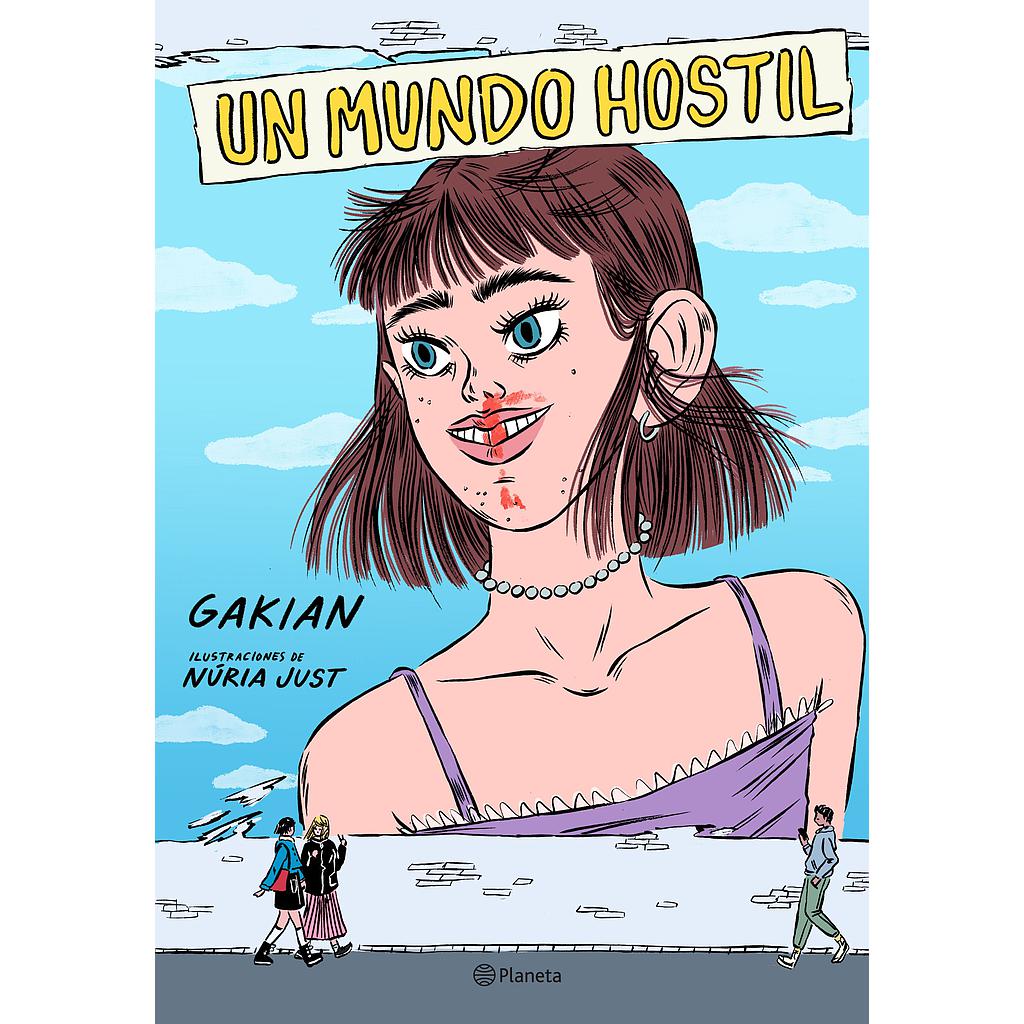Un mundo hostil