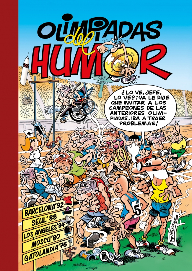 Olimpiadas del Humor: Barcelona 92 | Seúl 88 | Los Ángeles 84 | Moscú 80 | Gatolandia 76 (Súper Humor Mortadelo)