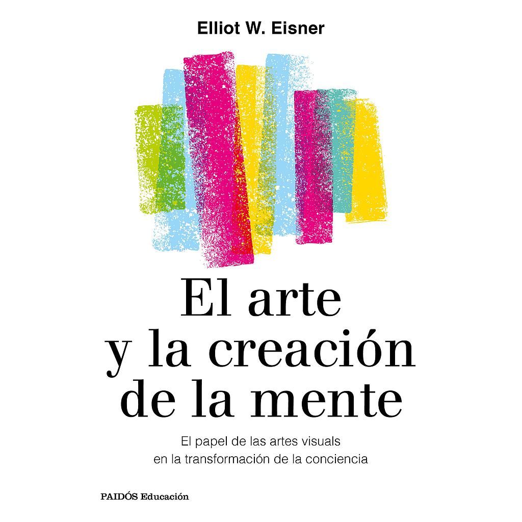 El arte y la creación de la mente