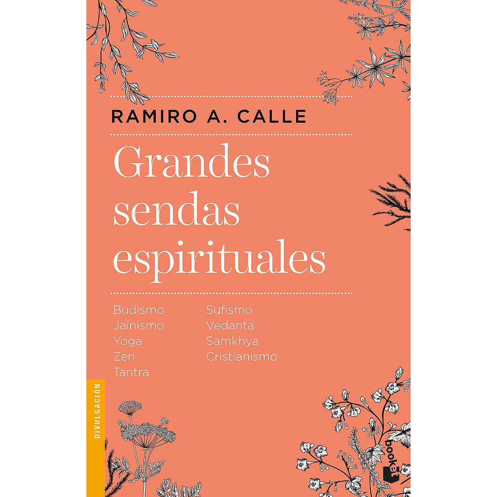 GRANDES SENDAS ESPIRITUALES