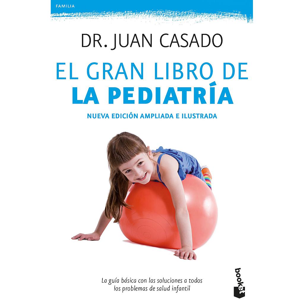 EL GRAN LIBRO DE LA PEDIATRIA