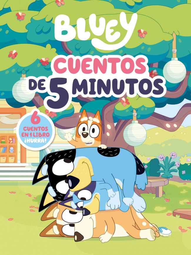 Bluey. Recopilatorio de cuentos - Cuentos de 5 minutos