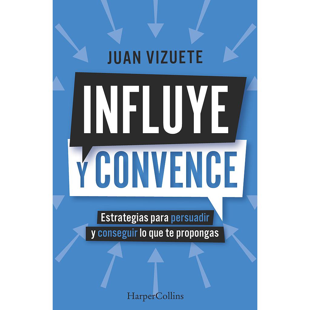 Influye y convence