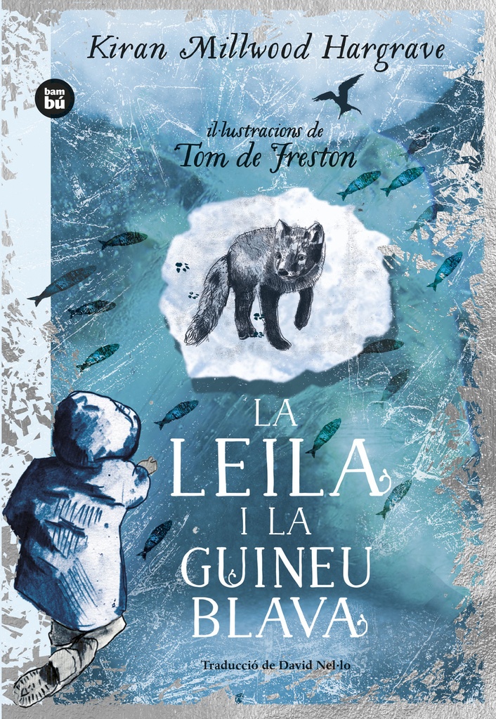 La Leila i la guineu blava