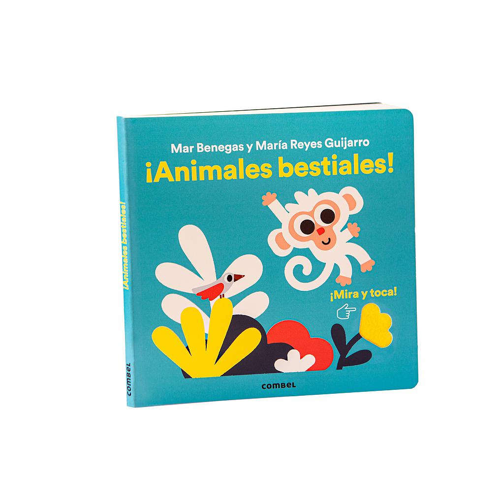 Mira y toca. ¡Animales bestiales!