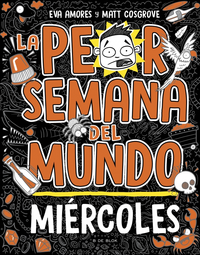 La peor semana del mundo 3 - Miércoles