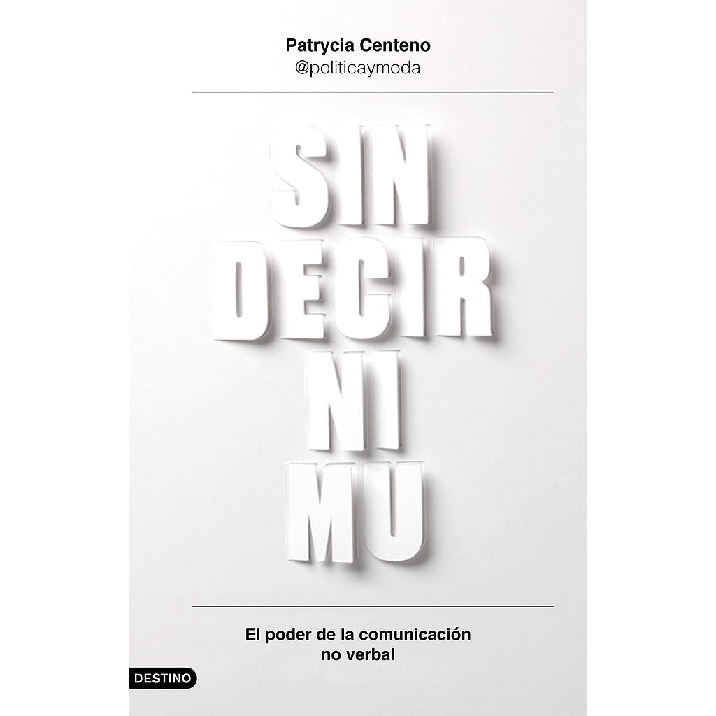 Sin decir ni mu