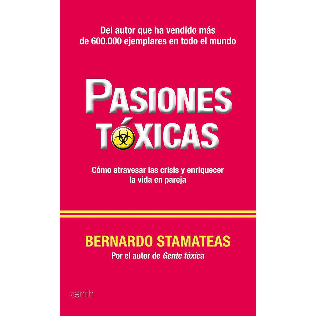 Pasiones tóxicas