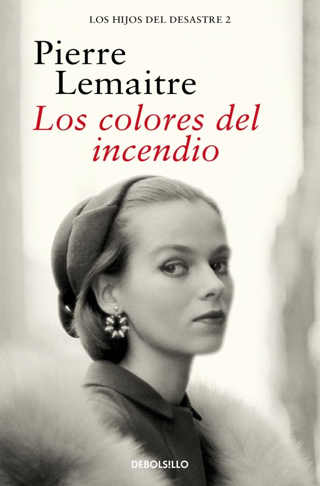 Los colores del incendio (Los hijos del desastre 2)