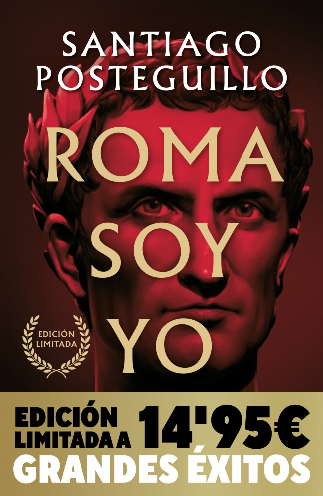 Roma soy yo (Campaña Navidad Grandes Éxitos edición limitada) (Serie Julio César 1)